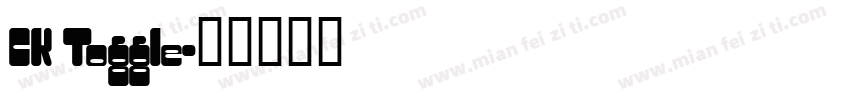 CK Toggle字体转换